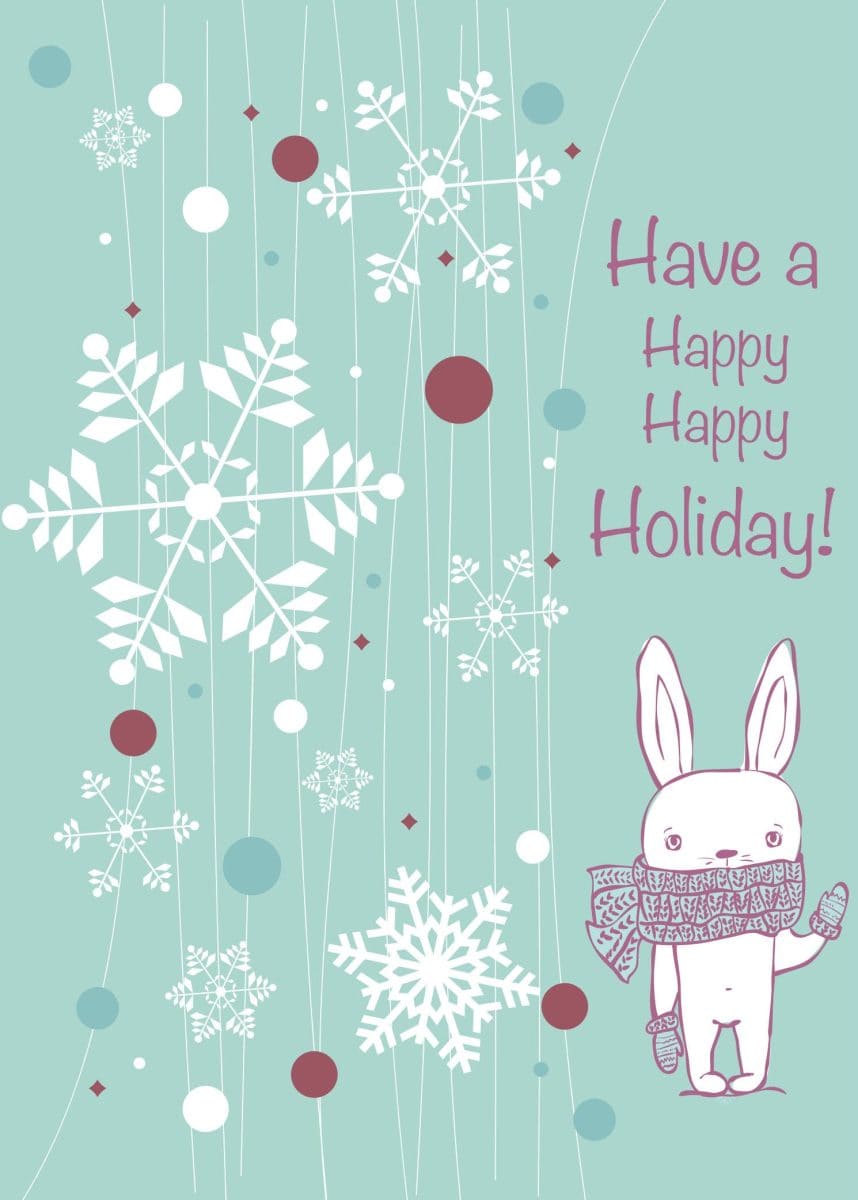 A bunny on the card. card says Have a Happy Holiday.